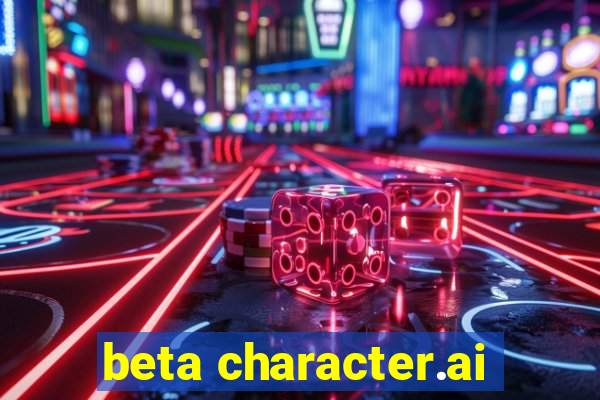 beta character.ai